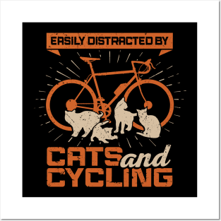 Easily Distracted By Cats And Cycling Posters and Art